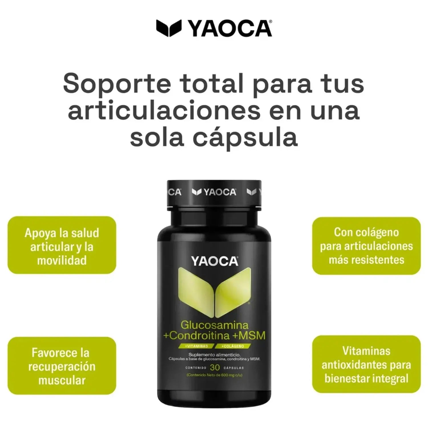 Yaoca Glucosamina + Condroitina + MSM Con Vitaminas Y Colágeno 30 Cápsulas