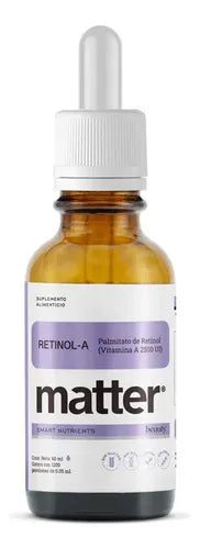 Matter Retinol-A Vitamina A 2500 UI | 60 ml | Salud Visual y Cuidado de la Piel | Apoyo Inmunológico | Suplemento Alimenticio