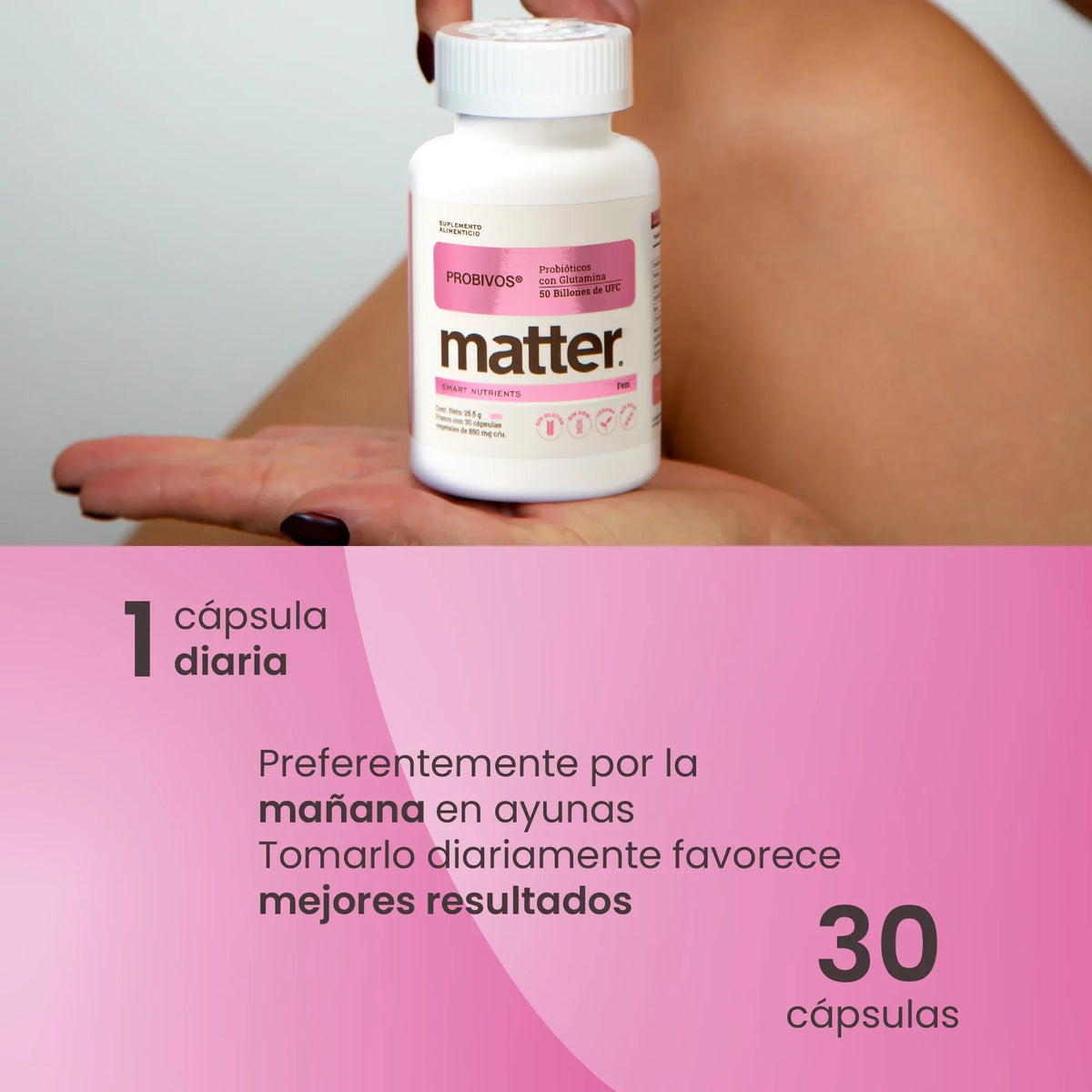 MATTER PROBIVOS FEM PROBIÓTICOS CON GLUTAMINA 30 CAPS