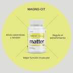 Matter Magno-Cit | Citrato de Magnesio Quelado | 120 Cápsulas | Bienestar Muscular y Nervioso | Suplemento Alimenticio